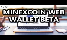 MinexCoin Web Wallet Beta! - Daily Deals: #243