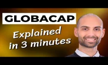 Globacap Explained In 3 Minutes