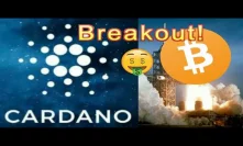 Cardano Breakout 6 Month Slump 11% ADA Making serious Moves Bitcoin Analysis