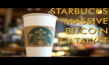 Starbucks HUGE for Bitcoin, QuadrigaCX Shocking Update, & Tech Billionaire Stocking Up On Crypto