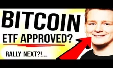 BITCOIN ETF APPROVED??! 