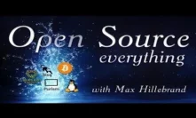 Mesh Networks, Satellites and Full Nodes with Matt Odell ~ Open Source Everything