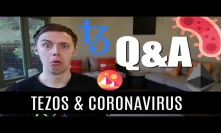 Tezos, Unique Coins & CoronaVirus!? | Crypto Q&A Feb 2020