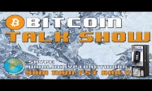 Monday Morning Bitcoin Talk Show #LIVE (can't stop, won't stop)