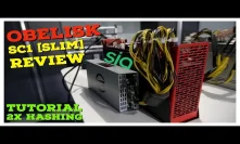 Obelisk Tech SC1 Slim SIA Miner | Review & Tutorial | How To Upgrade Hashboards 2x Earnings