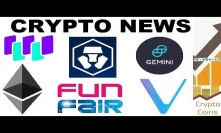 Crypto News: Gemini, Ethereum, Walton, Vechain, Monaco, Funfair (2nd-12th of September)