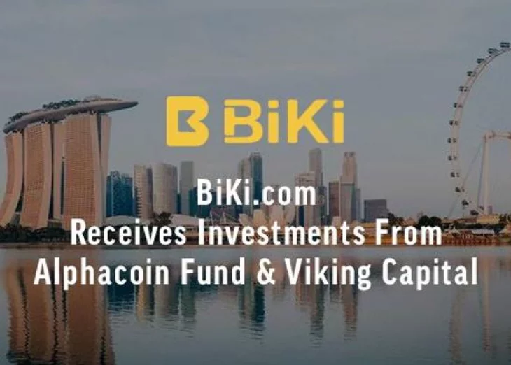 BiKi.com Receives Investment for Platform Upgrade to Prepare for Global Industry Growth