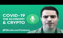 COVID-19, The Economy & Crypto - Interview with Roger Ver
