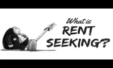 What is Rent Seeking?