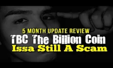 The Billion Coin Scam - 3-5 Month Update Review - Still a Scam 
