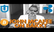 John McAfee on Bakkt | Uptrennd | Bitcoin Pizza Important? Ripple XRP in More Banks - BTC news