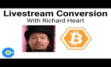 Livestream Conversation with Richard Heart on BitcoinHEX, Crypto Adoption and Opportunities
