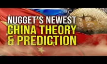 China Theory Comes True & A New Bitcoin Prediction