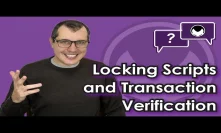 Bitcoin Q&A: Locking scripts and transaction verification