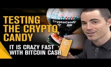Roger Ver tests the Crypto Candy in action - it is super fast with Bitcoin Cash!