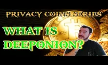 Cryptocurrency Privacy Coins - What is DeepOnion?