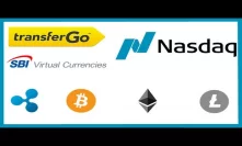 TransferGo Adds Crypto Trading! - SBI VC Surge in Registrations - Nasdaq Secret Crypto Meeting
