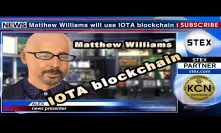 #KCN Renowned designer #MatthewWilliams will use #blockchain #technology