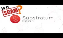 Substratum A Scam? | Surprising News About The Project & Team
