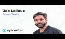 Joe Lallouz: Bison Trails – Building a Better Proof of Stake Ecosystem for Everyone (#329)