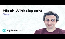 #207 Micah Winkelspecht: Gem – The Enterprise Platform That Powers Data-Driven Applications