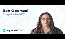#275 Ben Goertzel: SingularityNET – The Global AI Network and Marketplace