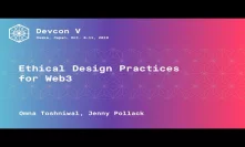 Ethical Design Practices for Web3 by Omna Toshniwal, Jenny Pollack