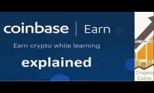 What is Coinbase Earn? The easy way to make some extra money.