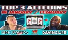 Davincij15: ‘‘TOP 3 ALTCOINS / CRYPTOs to watch NOW!“