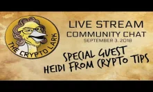 Crypto Tips with Heidi  - Crypto Lark Community Chat