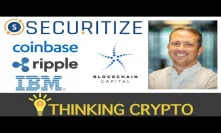 Securitize Co-Founder Jamie Finn Interview - Coinbase & Ripple Funding - XRP Ledger & xRapid - IBM