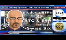 #KCN An exchange-traded product (#ETP) inclusive #BTC and #ETH