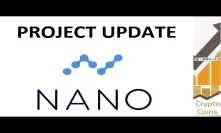 Project Update: Nano (NANO) the Global Currency with Instantaneous Transactions and Zero Fees