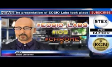 KCN  #EOSIO Labs #EOSIO for #iOS and #Chrome