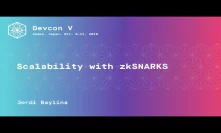 Scalability with zkSNARKS by Jordi Baylina