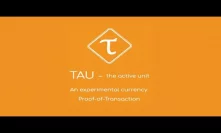 TAUcoin ICO - Proof of Transaction (POT) Concept