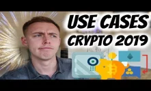Best Use Cases for Crypto in 2019