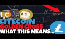 MAJOR OPPORTUNITY: Litecoin Golden Cross Forming. What You NEED To Know - Dogecoin Price Prediction
