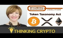 Interview: Caitlin Long Cofounder of Wyoming Blockchain Coalition - 13 Bills - Token Taxonomy Act