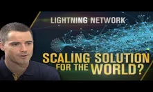 How Lightning Network Scales For The World - Lightning Network Explained