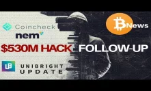 $530 Million HACK Follow-Up, Ohio Embraces Bitcoin, Unibright Update - Today's Crypto News