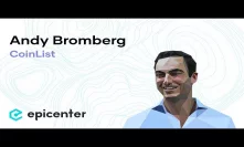 #268 Andy Bromberg: CoinList – Capital Formation for the Crypto Industry