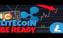 LITECOIN BE READY, THE WAIT IS ALMOST OVER! (XRP PRICE ANALYSIS)