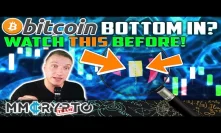Bitcoin BOTTOM In? Watch THIS First!
