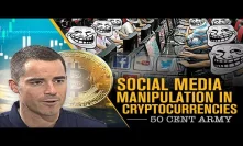 How Does Social Media Manipulation Affect Cryptocurrencies? (50 Cent Party) - Roger Ver Explains