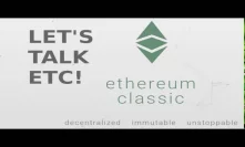Let's Talk ETC! (Ethereum Classic) #1 - Beginning
