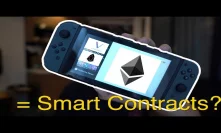 Why Developing smart-contracts is like the Nintendo Switch