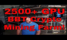 2500 GPUs Cryptocurrency Mining Farm - Welcome to the BBT Farm!