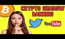 Are Social Media Platforms Shadow Banning Bitcoin & Crypto Content? Ethereum 2.0 Bull Run