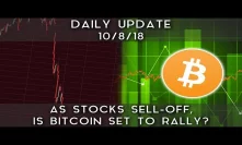 Daily Update (10/08/18) | As stocks sell-off, is bitcoin set for a breakout?